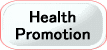 HEALTH PROMOTION