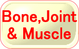 Bone, Joint & Muscle